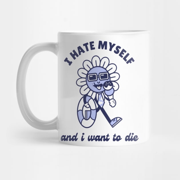 I Hate Myself and I want to die by dudelinart